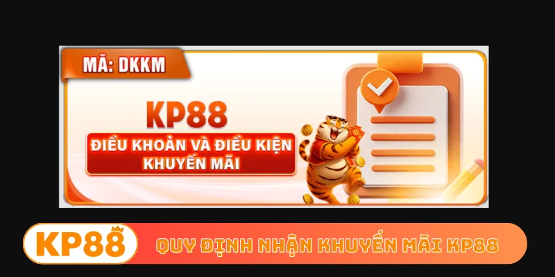 Quy định nhận khuyến mãi KP88